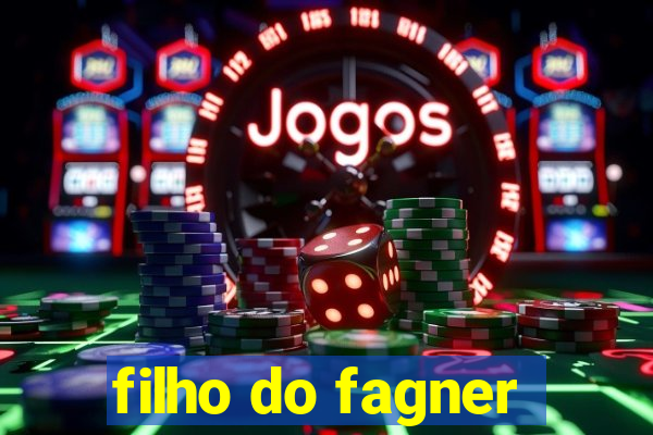 filho do fagner